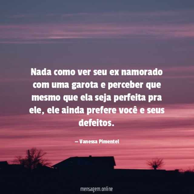 Nada como ver seu ex namorado com uma