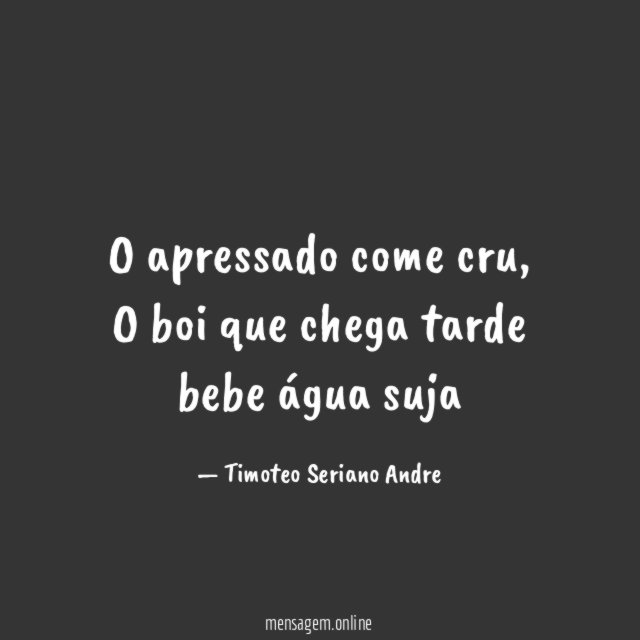 O apressado come cru