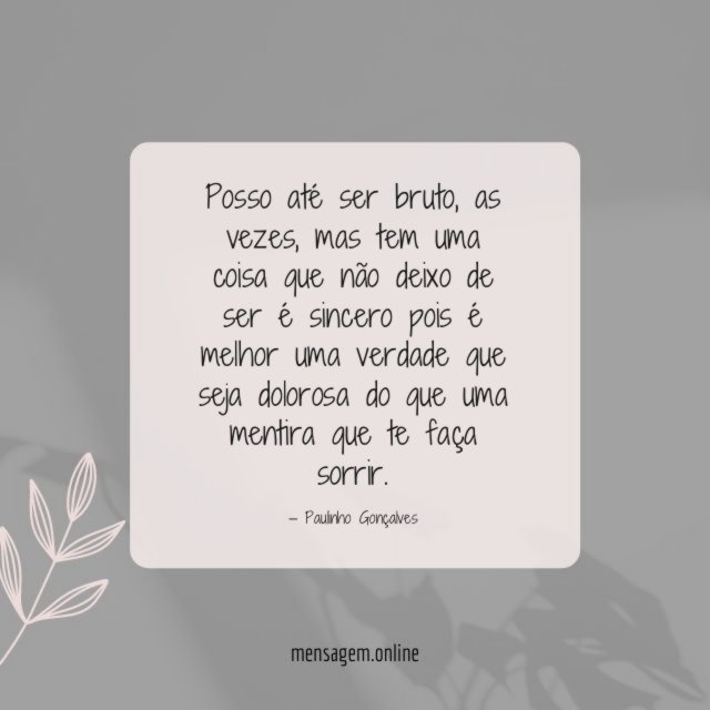 Posso até ser bruto