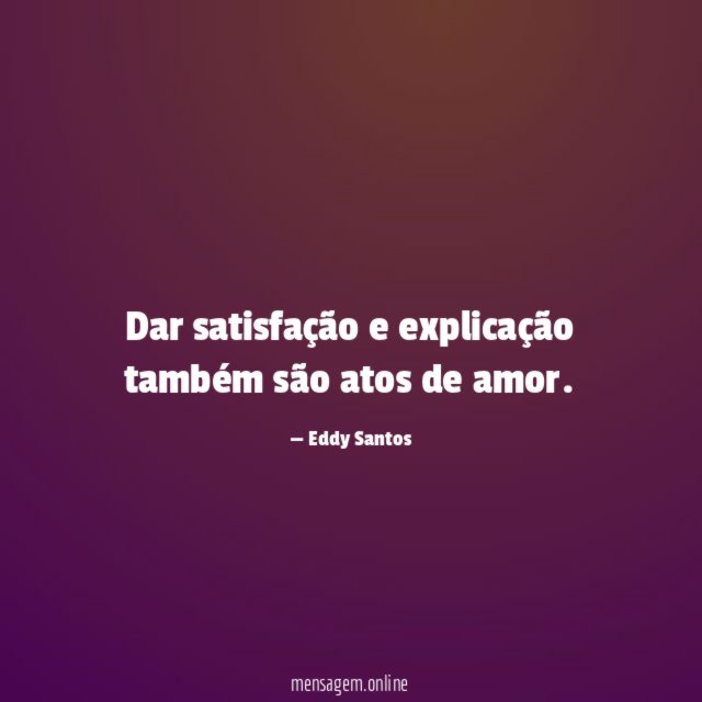 Dar satisfação e explicação também são atos de
