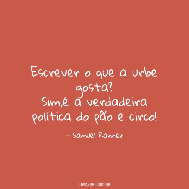 Escrever o que a urbe gosta