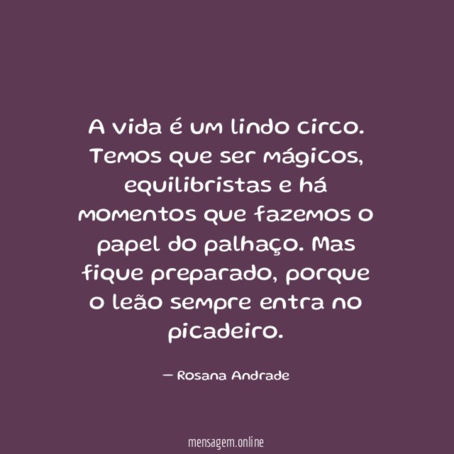 A vida é um lindo circo