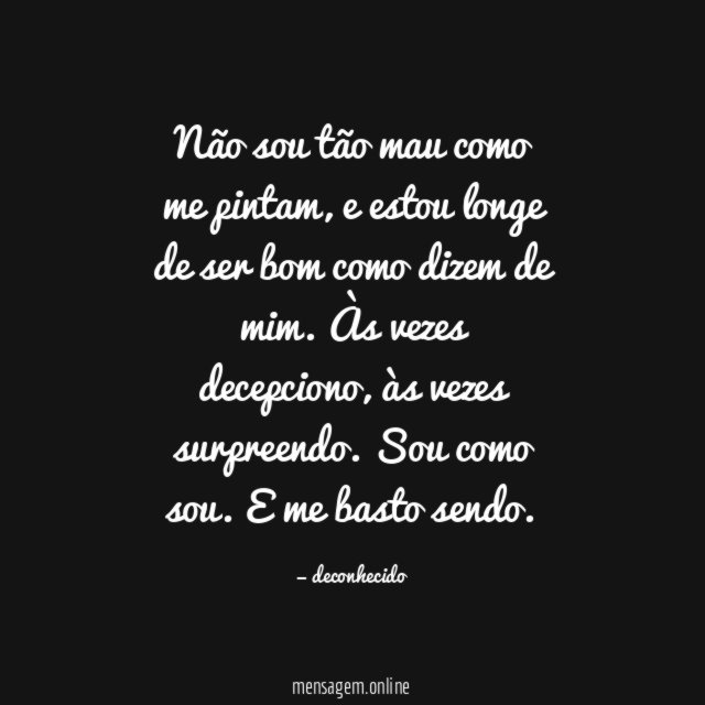 Não sou tão mau como me pintam