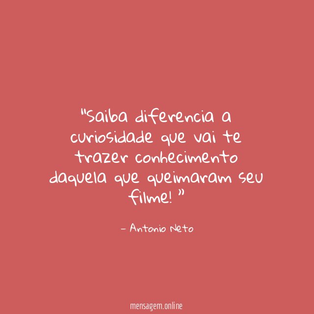 Saiba diferencia a curiosidade que vai te trazer