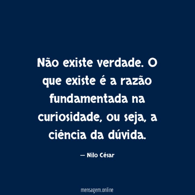 Não existe verdade