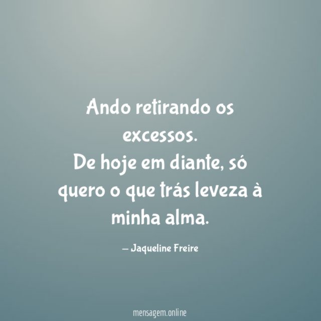 Ando retirando os excessos