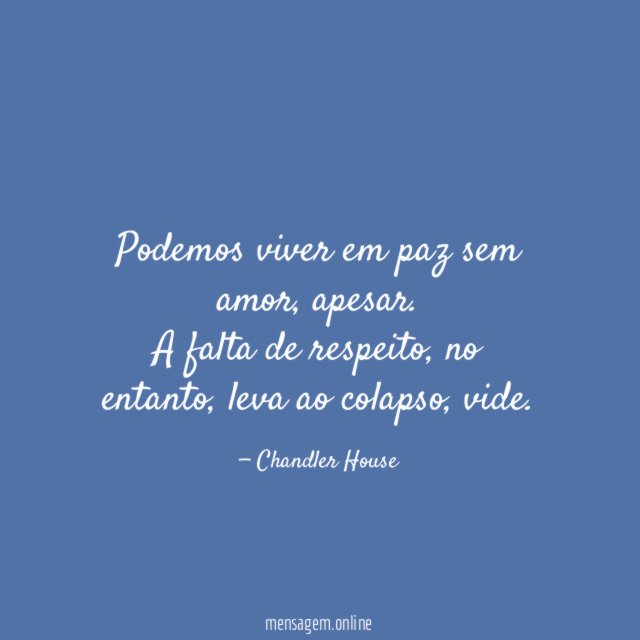 Podemos viver em paz sem amor