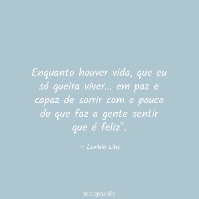 Enquanto houver vida