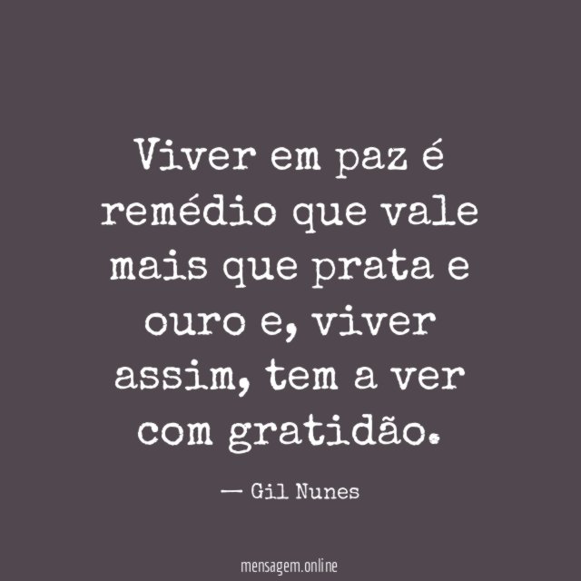 Viver em paz é remédio que vale mais
