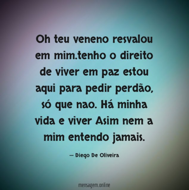 Oh teu veneno resvalou em mim