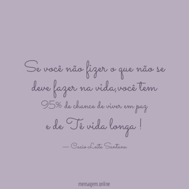 Se você não fizer o que não se