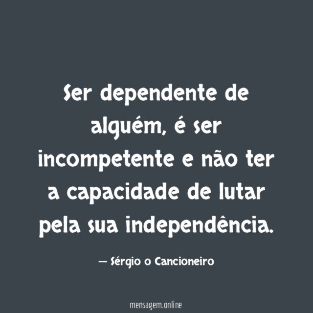 Ser dependente de alguém