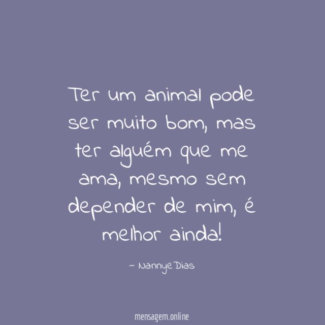 Ter um animal pode ser muito bom