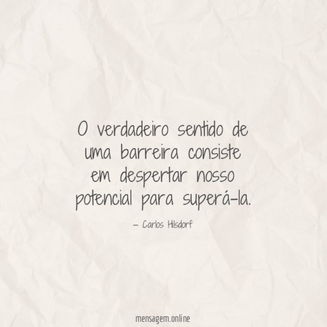 O verdadeiro sentido de uma barreira consiste em