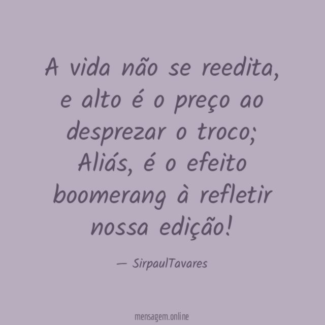 A vida não se reedita