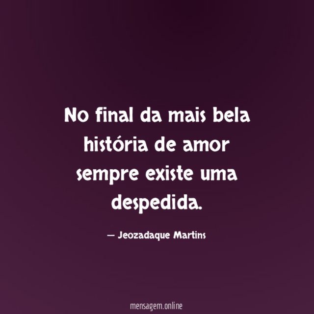 No final da mais bela história de amor