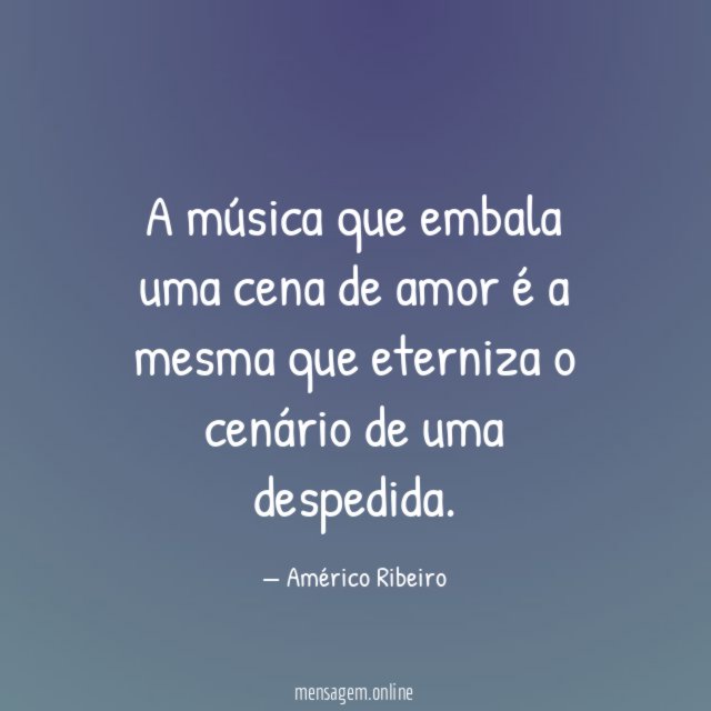 A música que embala uma cena de amor
