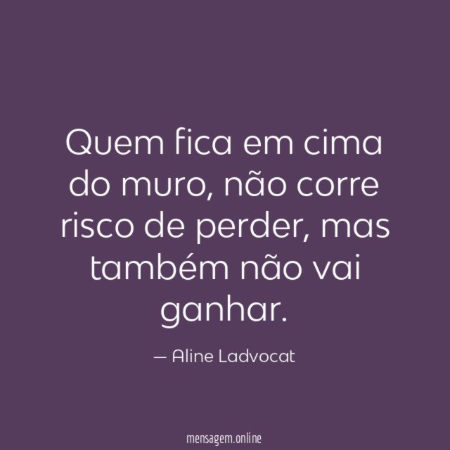 Quem fica em cima do muro