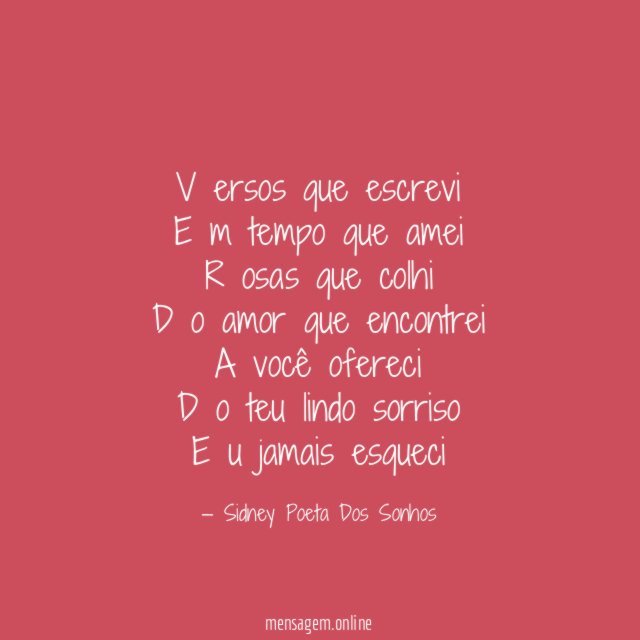 V ersos que escrevi E m tempo que amei R