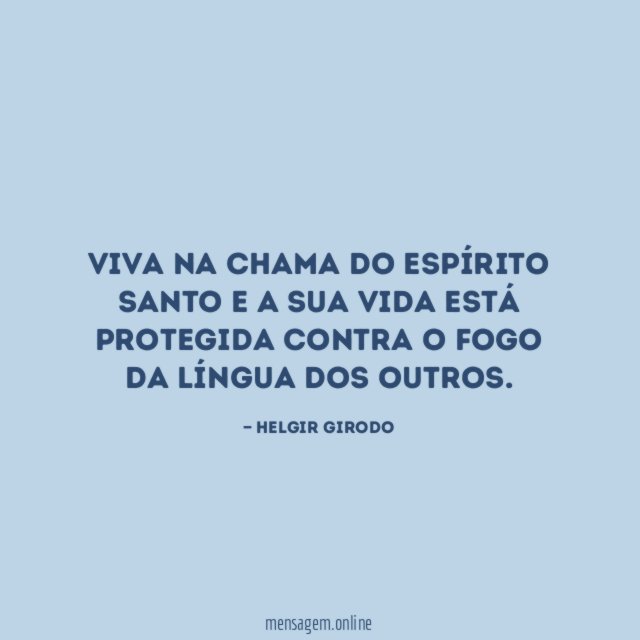 Viva na chama do Espírito Santo e a