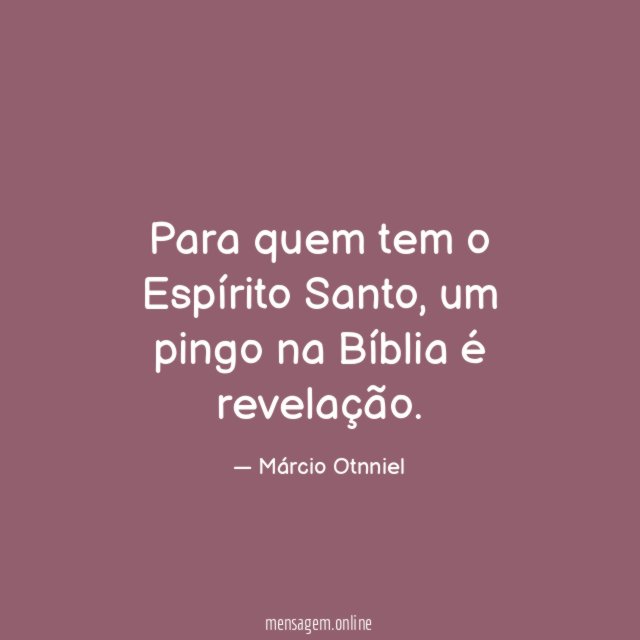 Para quem tem o Espírito Santo