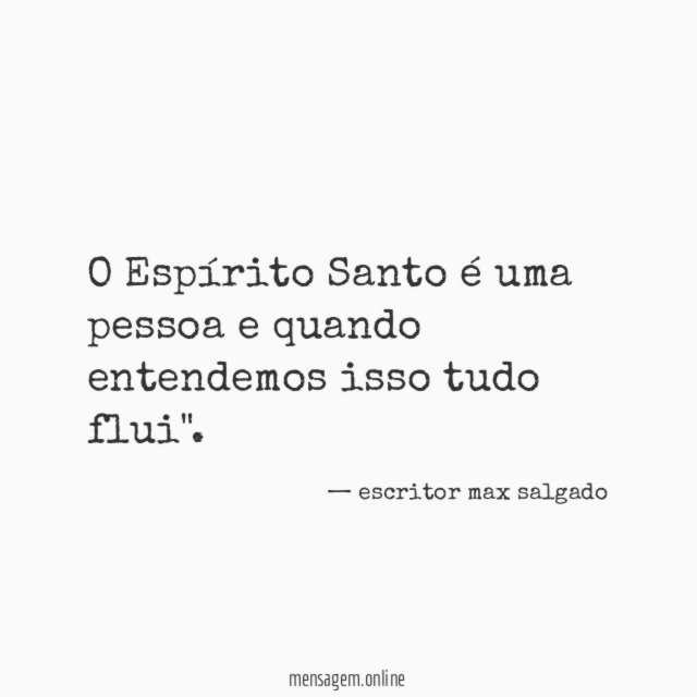 O Espírito Santo é uma pessoa e quando entendemos isso tudo flui"