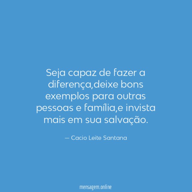 Seja capaz de fazer a diferença