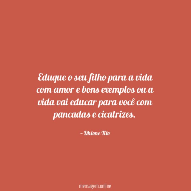 Eduque o seu filho para a vida com