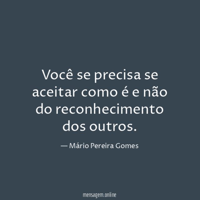 Você se precisa se aceitar como é