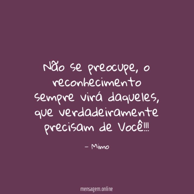 Não se preocupe