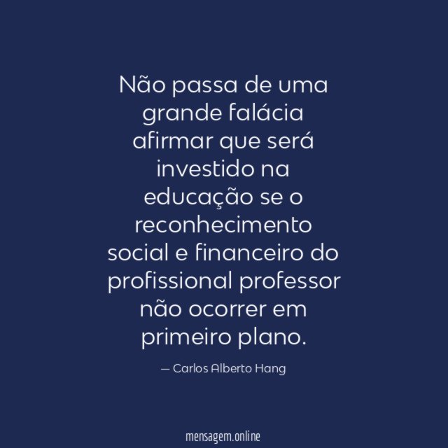 Não passa de uma grande falácia afirmar que