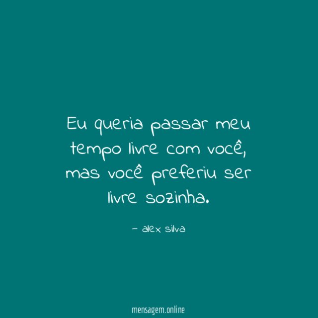Eu queria passar meu tempo livre com você