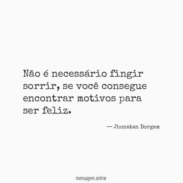 Não é necessário fingir sorrir