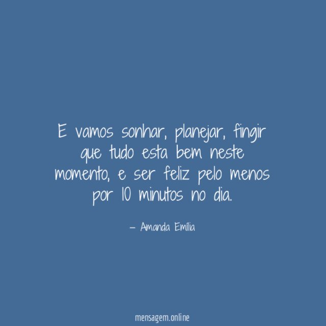 E vamos sonhar