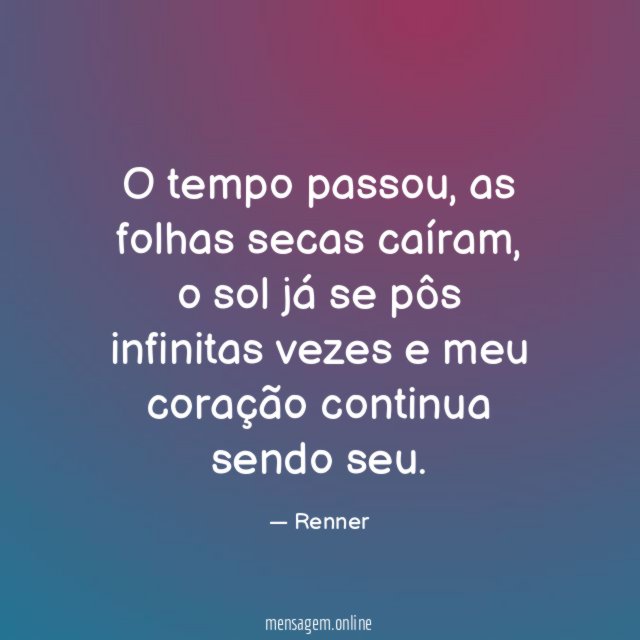 O tempo passou