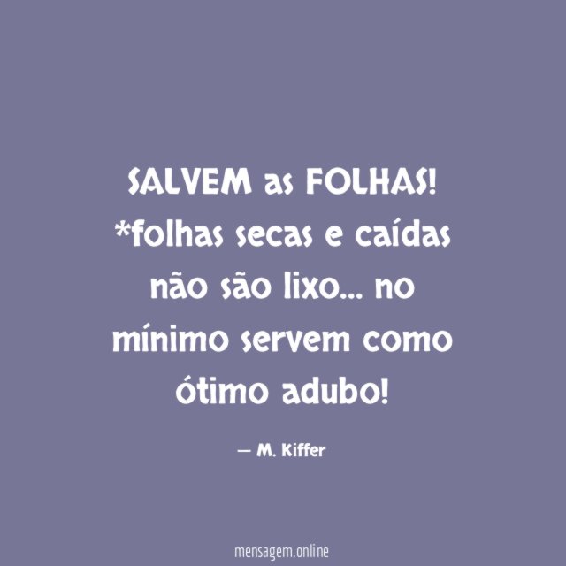 SALVEM as FOLHAS!