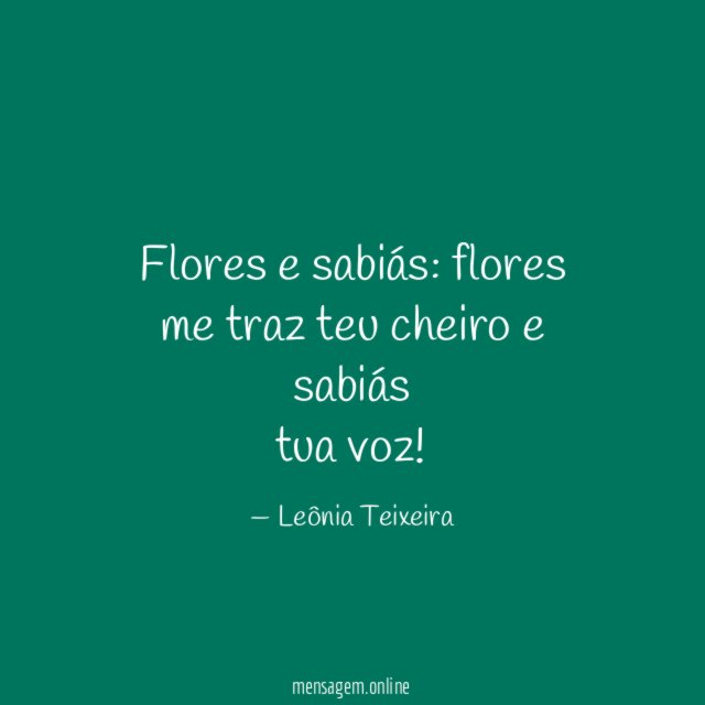 Flores e sabiás