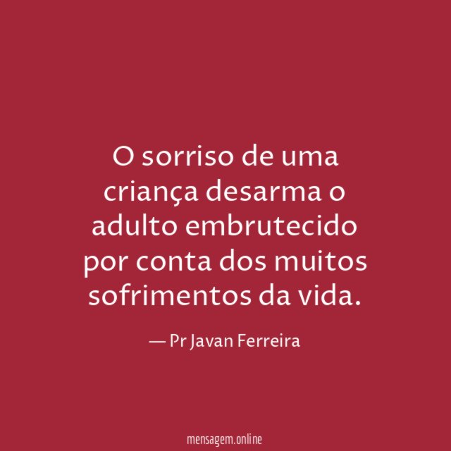 O sorriso de uma criança desarma o adulto