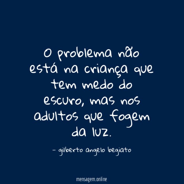 O problema não está na criança que tem