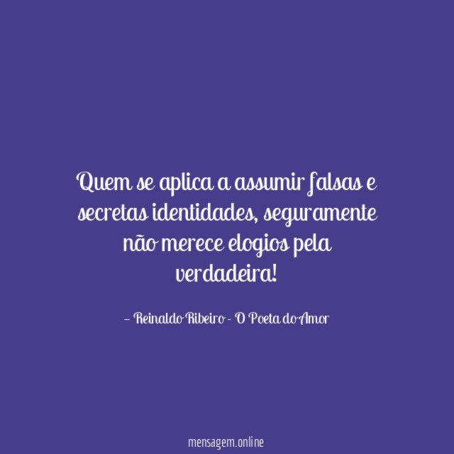 Quem se aplica a assumir falsas e secretas identidades