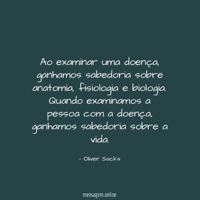 Ao examinar uma doença