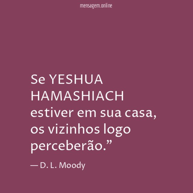 Se YESHUA HAMASHIACH estiver em sua casa