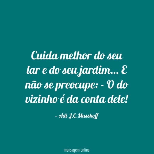 Cuida melhor do seu lar e do seu jardim