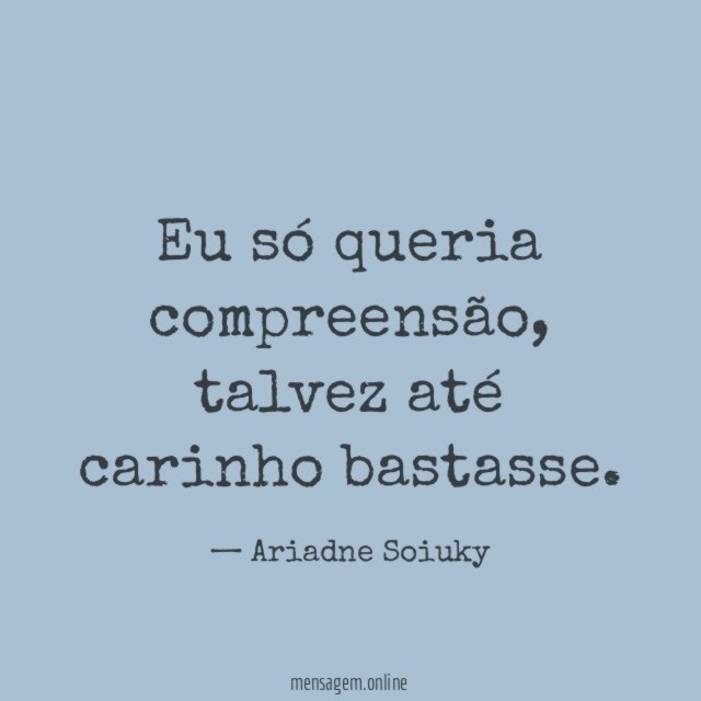 Eu só queria compreensão