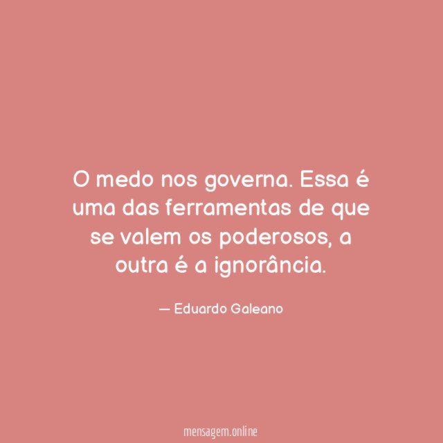O medo nos governa