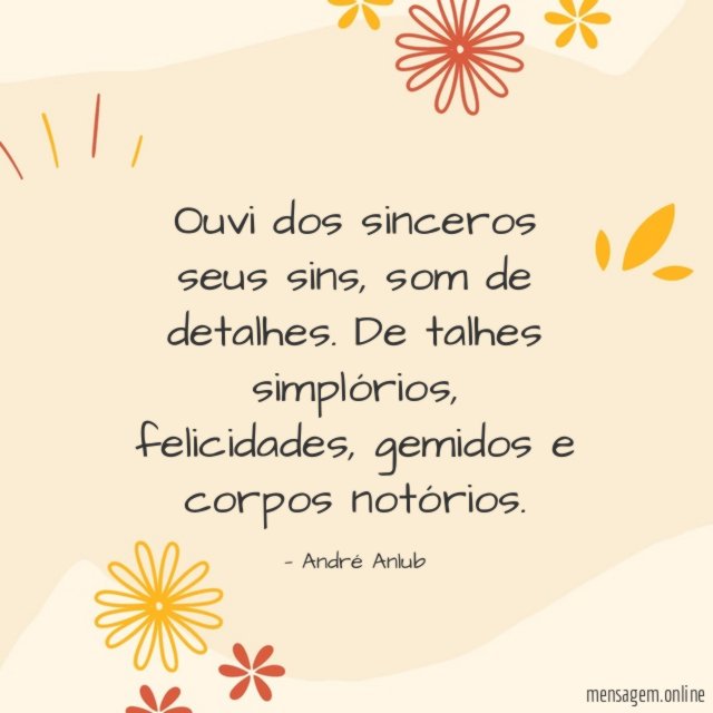 Ouvi dos sinceros seus sins