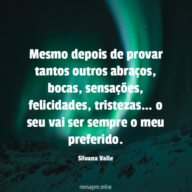 Mesmo depois de provar tantos outros abraços