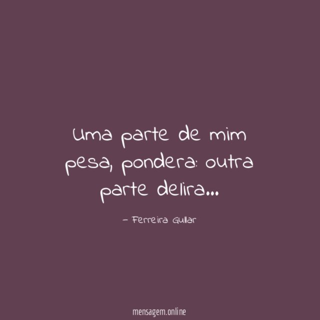 Uma parte de mim pesa