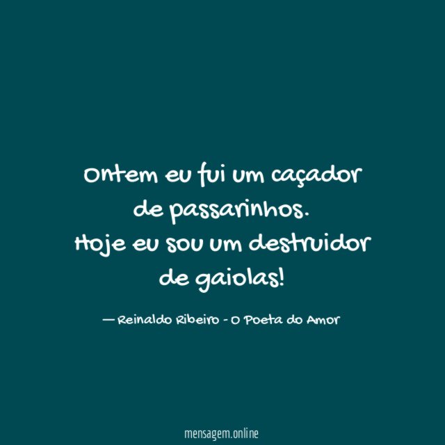 Ontem eu fui um caçador de passarinhos