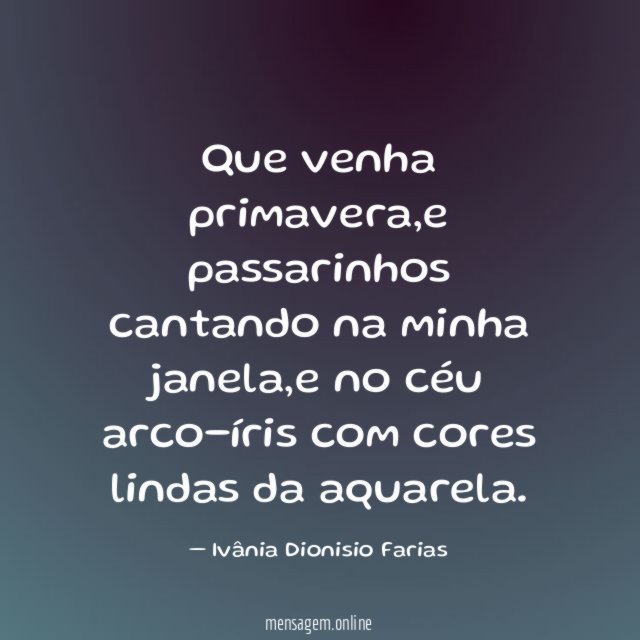Que venha primavera